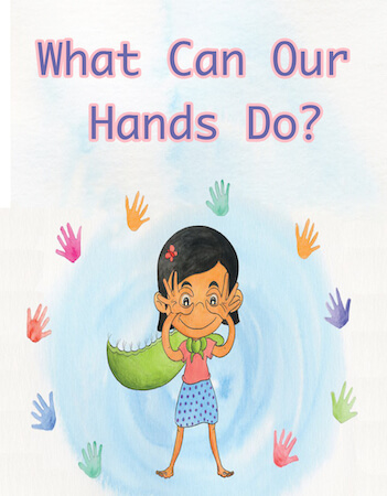 What Can Our Hands Do?