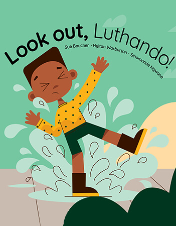 Look out, Luthando!