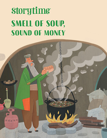 Smell of Soup, Sound of Money