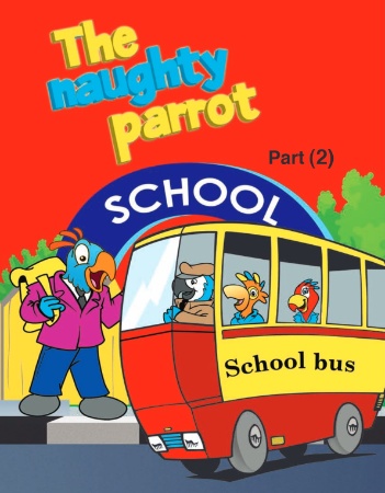The Naughty Parrot Part1